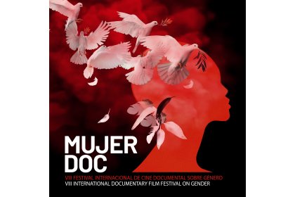Mujerdoc IX Festival Internacional De Cine Documental Sobre Género