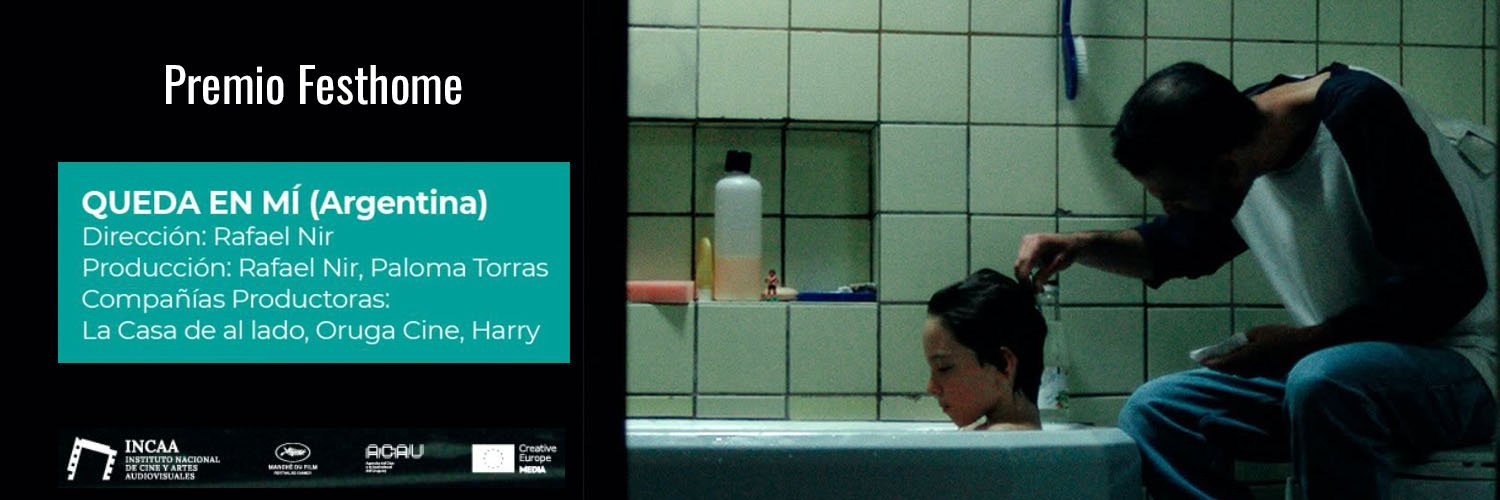 Premio Festhome - Queda en mí (Argentina)