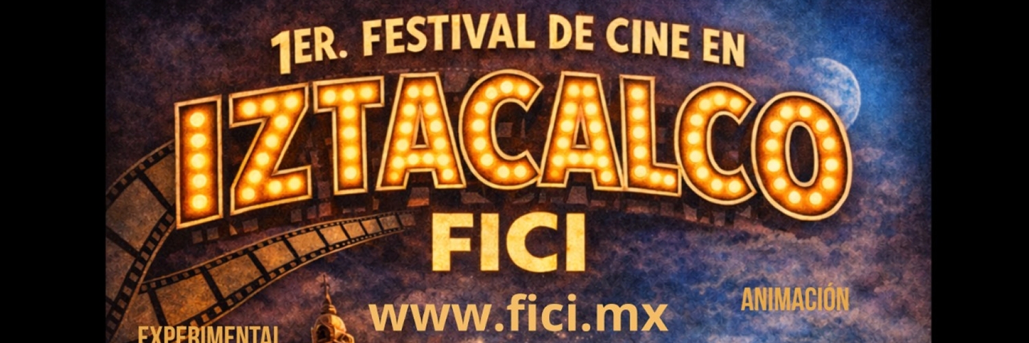 Banner Festival Internacional de Cine en Iztacalco