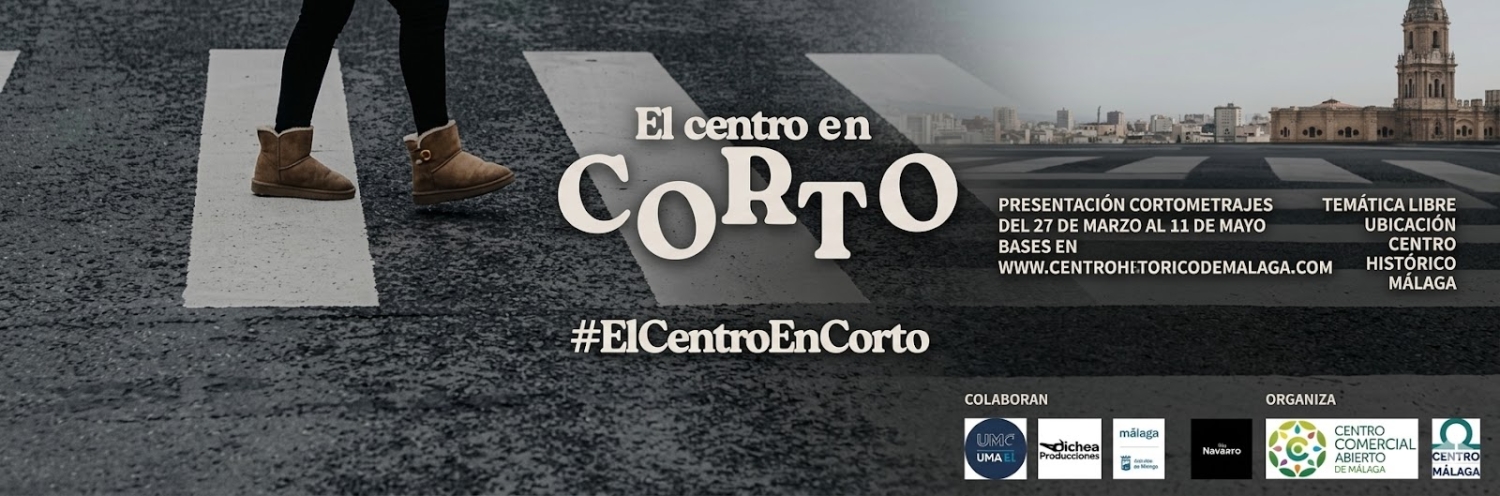Banner El Centro En Corto, I Certamen De Cortometrajes De La AsociaciÓn Centro Histórico De Málaga, Cca
