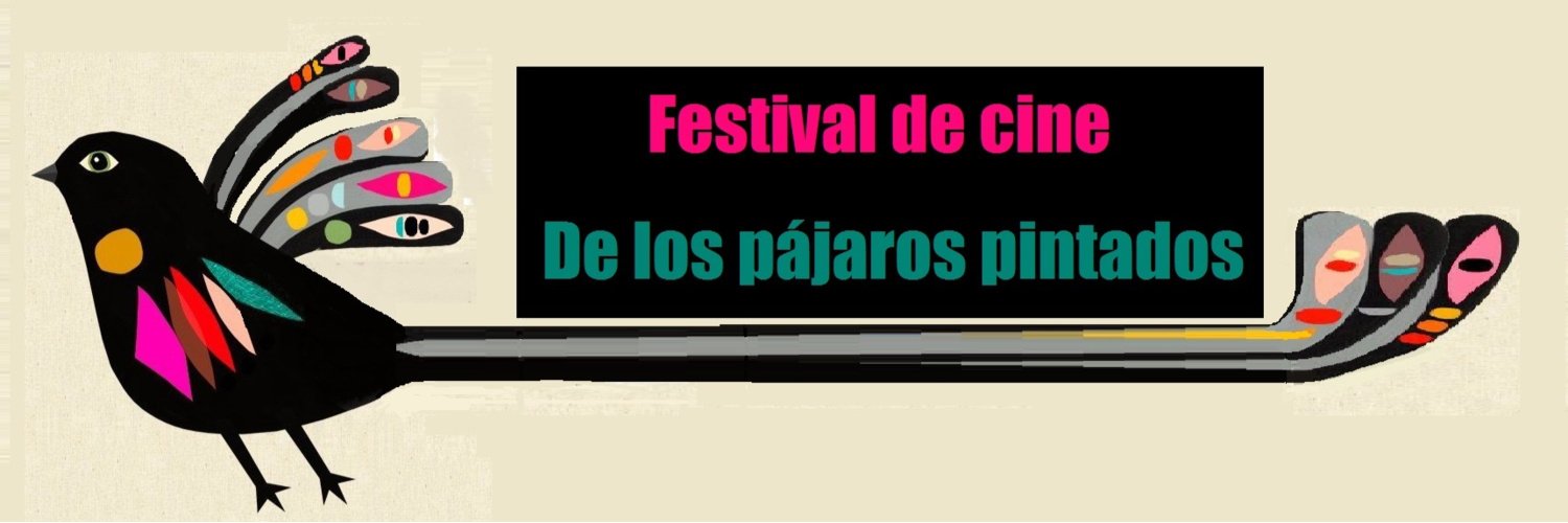 Banner Festival Internacional de cine de los pájaros pintados