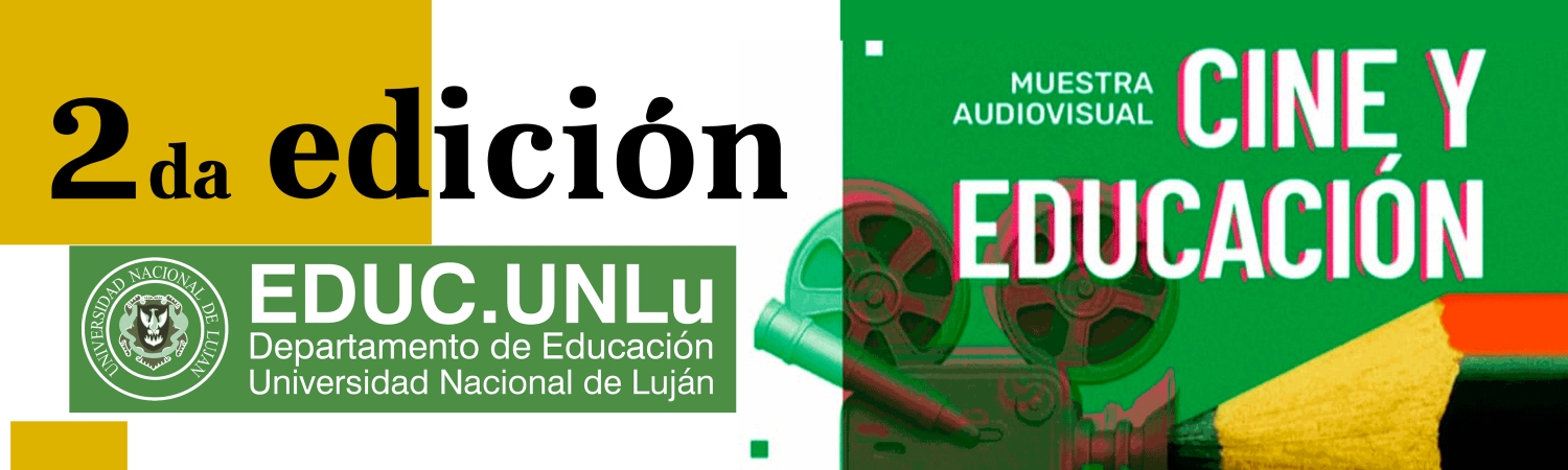 Banner 2DA MUESTRA AUDIOVISUAL DE CINE Y EDUCACIÓN. PROYECTAR MEMORIA, DESAFIAR LO EDUCATIVO A 50 AÑOS DEL GOLPE