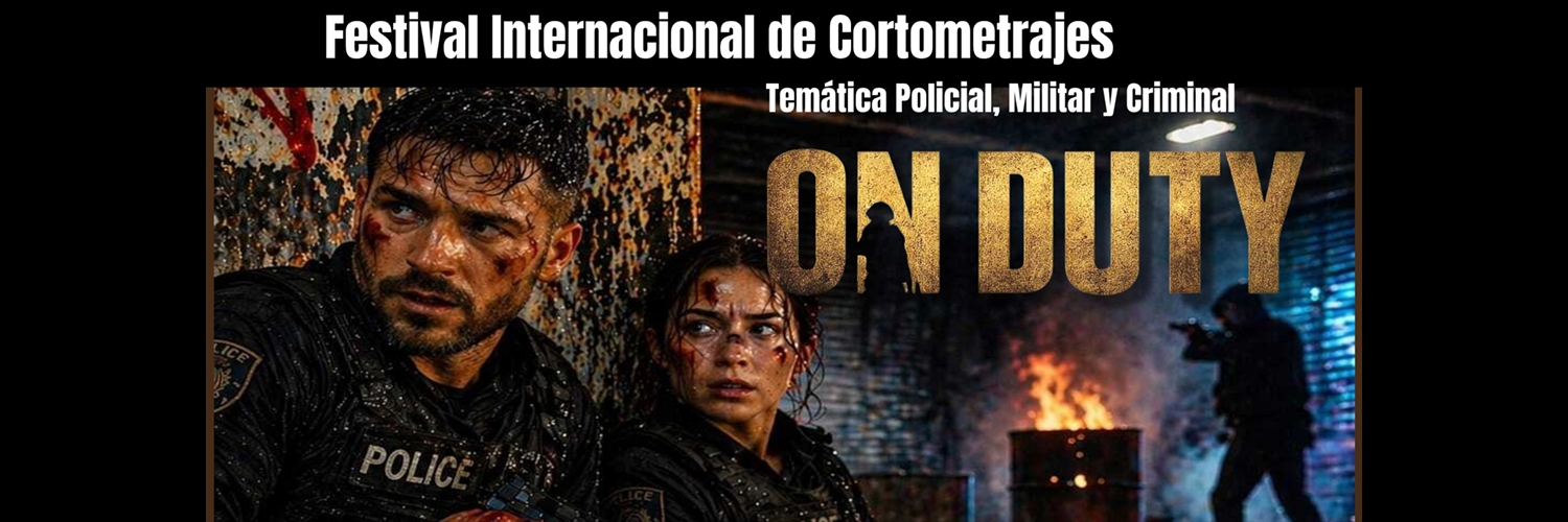 Banner ON DUTY - FESTIVAL INTERNACIONAL DE CORTOMETRAJES