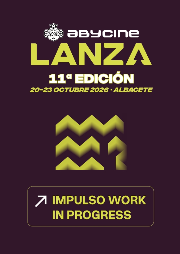 Promotional card of Abycine Lanza - Impulso WORK IN PROGRESS (Largometrajes)