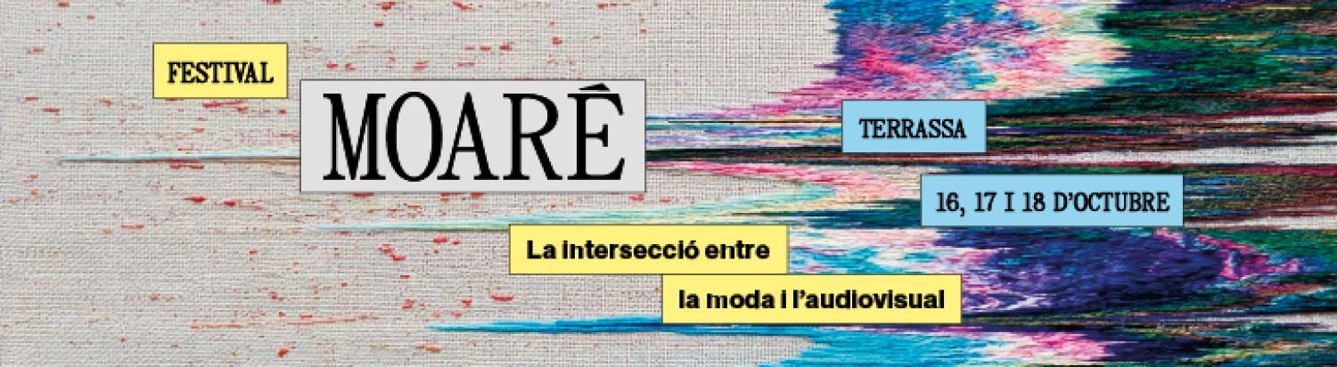 Banner I Concurs De Fashion Films Moaré - TERRASSA 2026