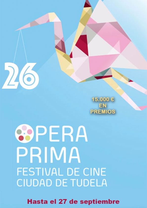 Promotional card of 26º Festival de cine Ópera Prima `Ciudad De Tudela´