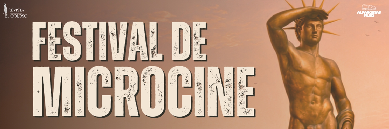 Banner El Coloso, Festival de Microcine