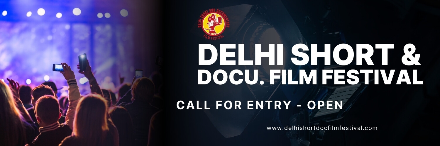 Banner Delhi Short & Documentary Film Festival 