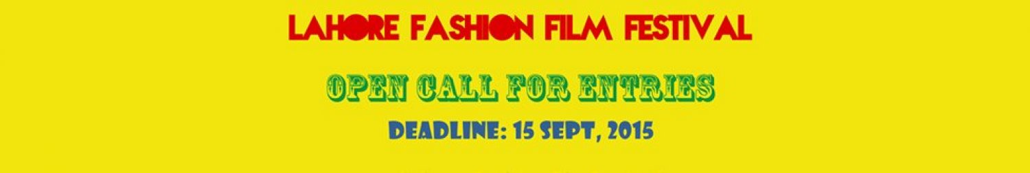 Banner Lahore Fashion Film Festival