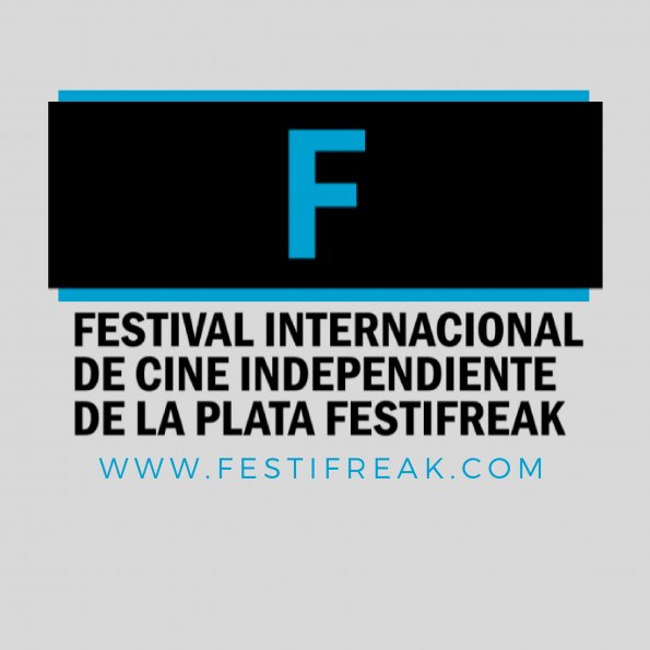 Promotional card of La Plata International Independent Film Festival - FestiFreak