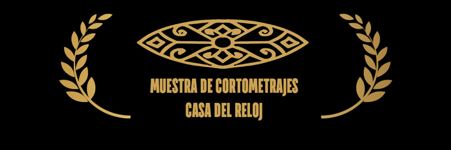 Banner Muestra de Cortometrajes Casa del Reloj