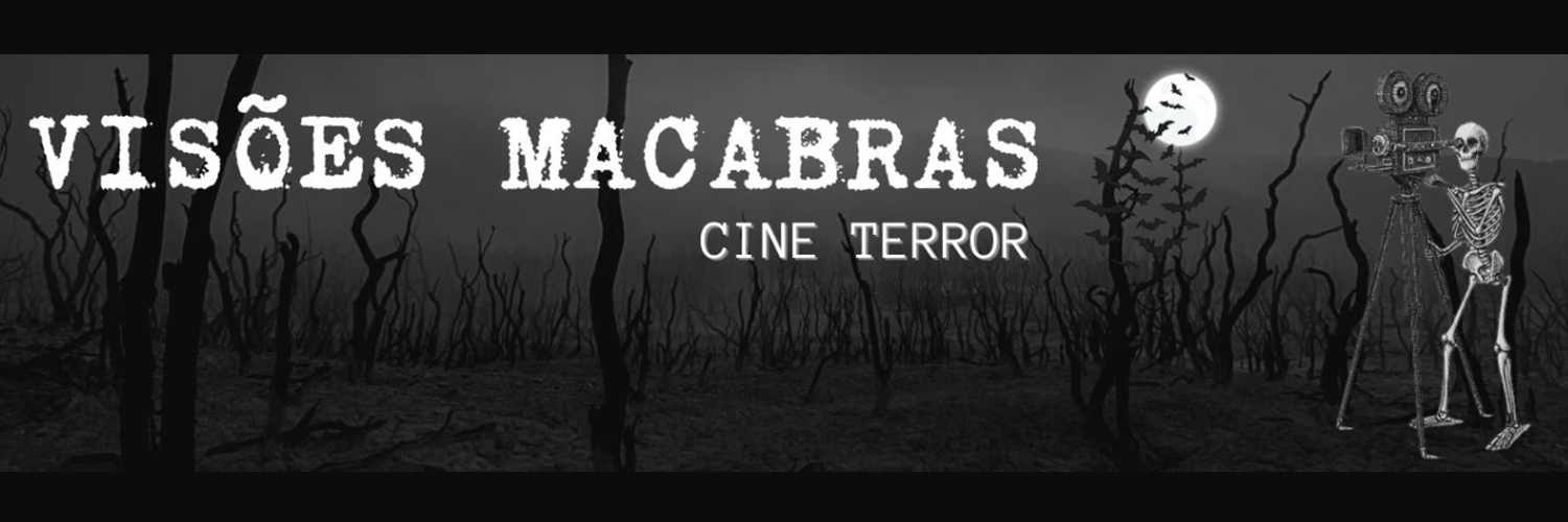 Banner Visões Macabras: Cine Terror