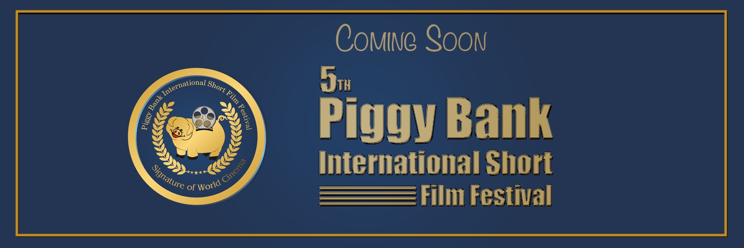 Banner Piggy Bank International Short Film Festival