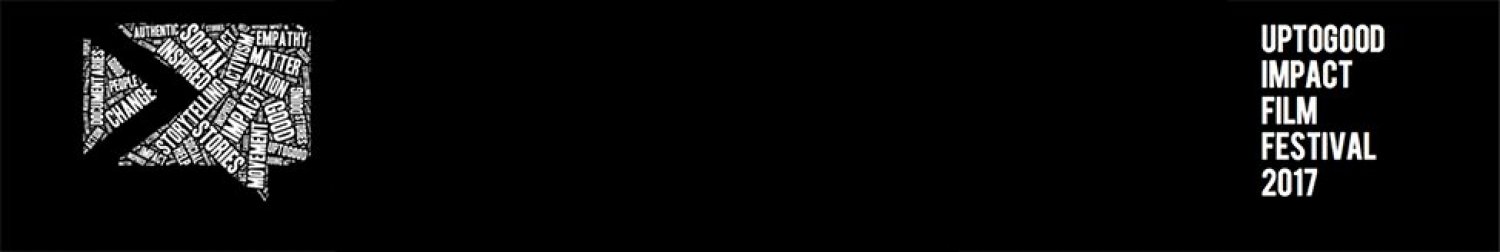 Banner UPTOGOOD Impact Film Festival 2017