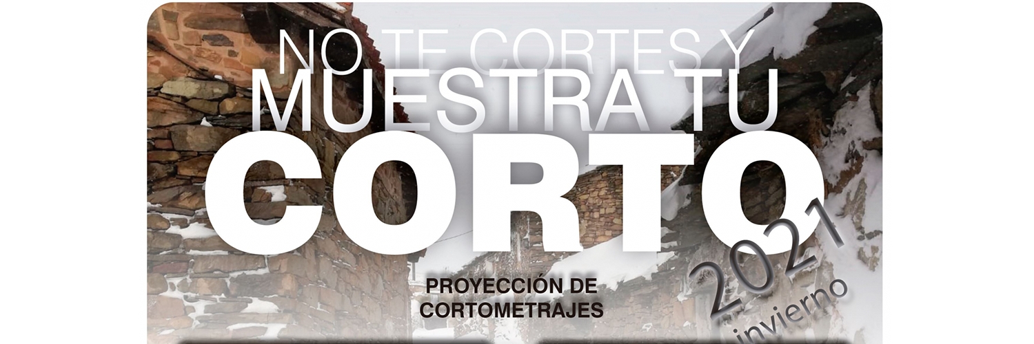 Banner No te cortes y muestra tu corto