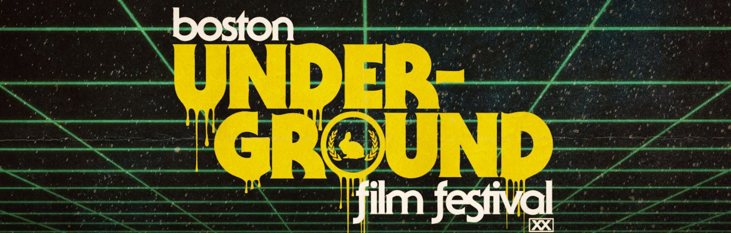 Banner Boston Underground Film Festival