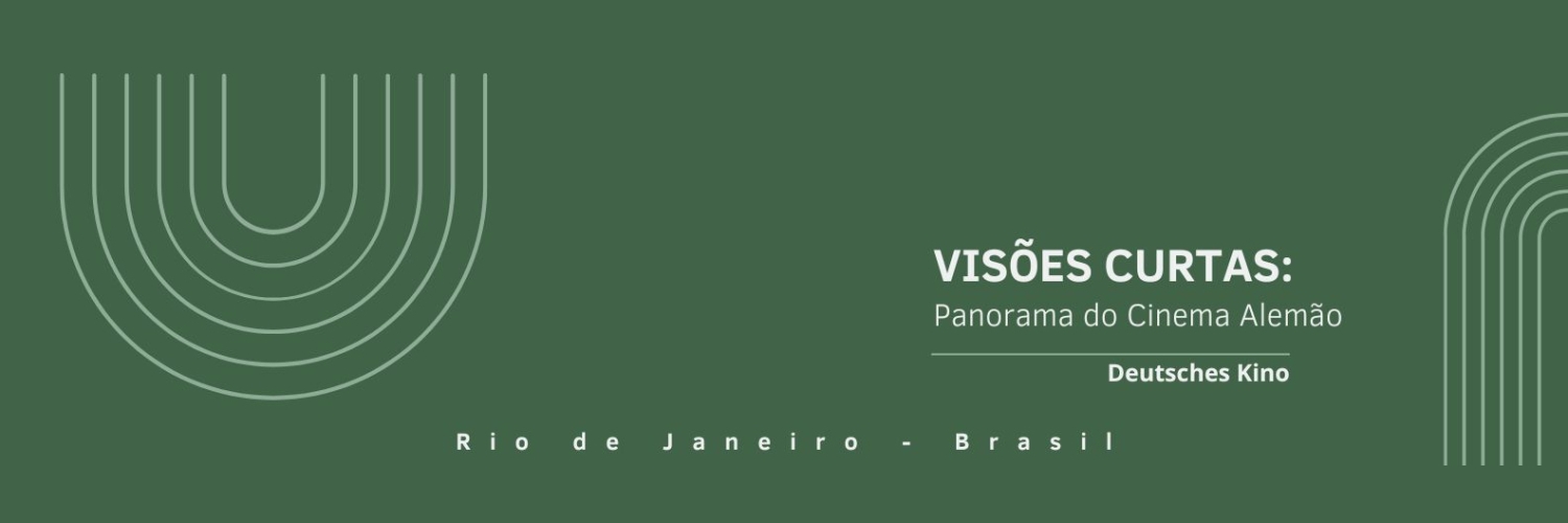 Banner Visões Curtas: Panorama do Cinema Alemão | Kurze Visionen: Panorama des deutschen Kinos