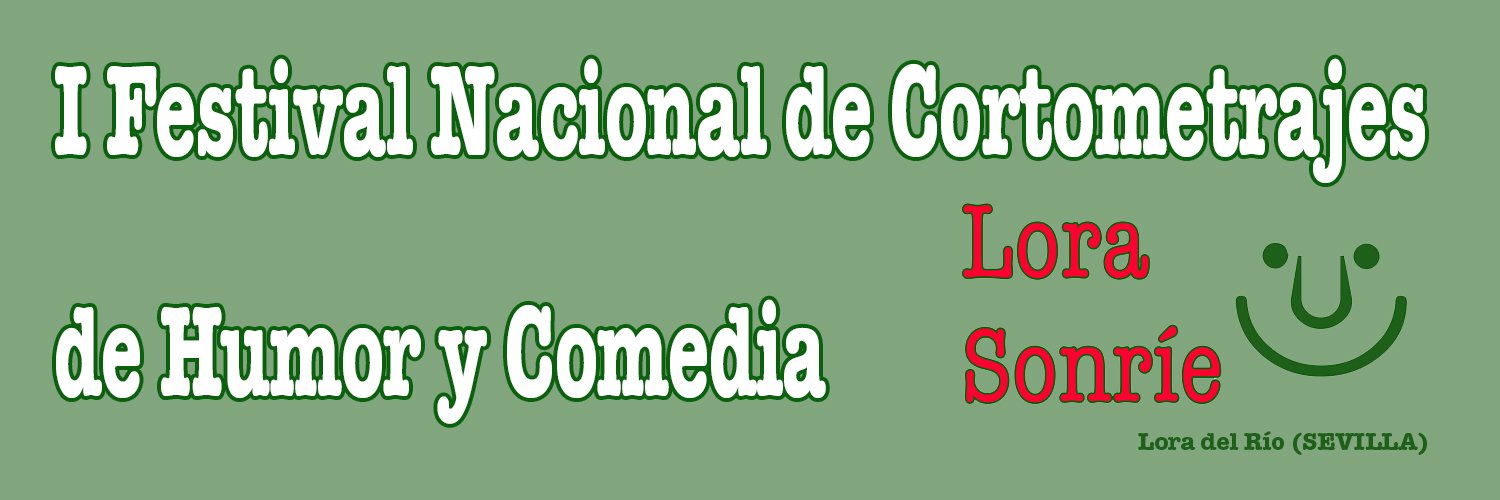 Banner Festival Nacional De Cortometrajes De Comedia Y Humor Lora sonríe