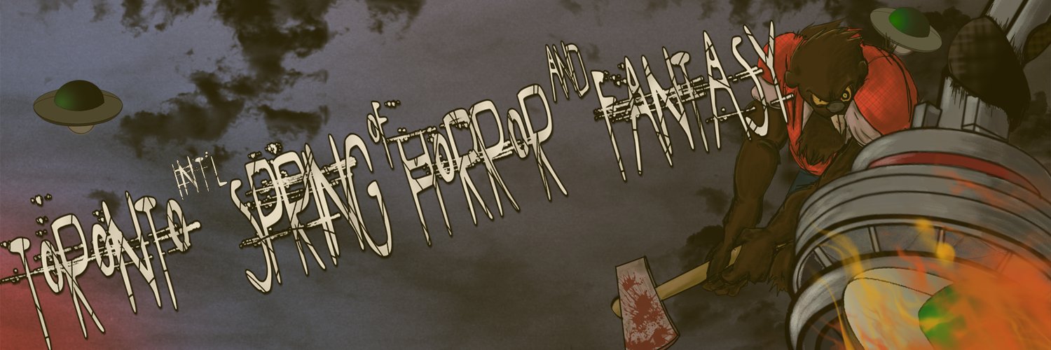 Banner Toronto Int’l Spring of Horror & Fantasy Film Festival