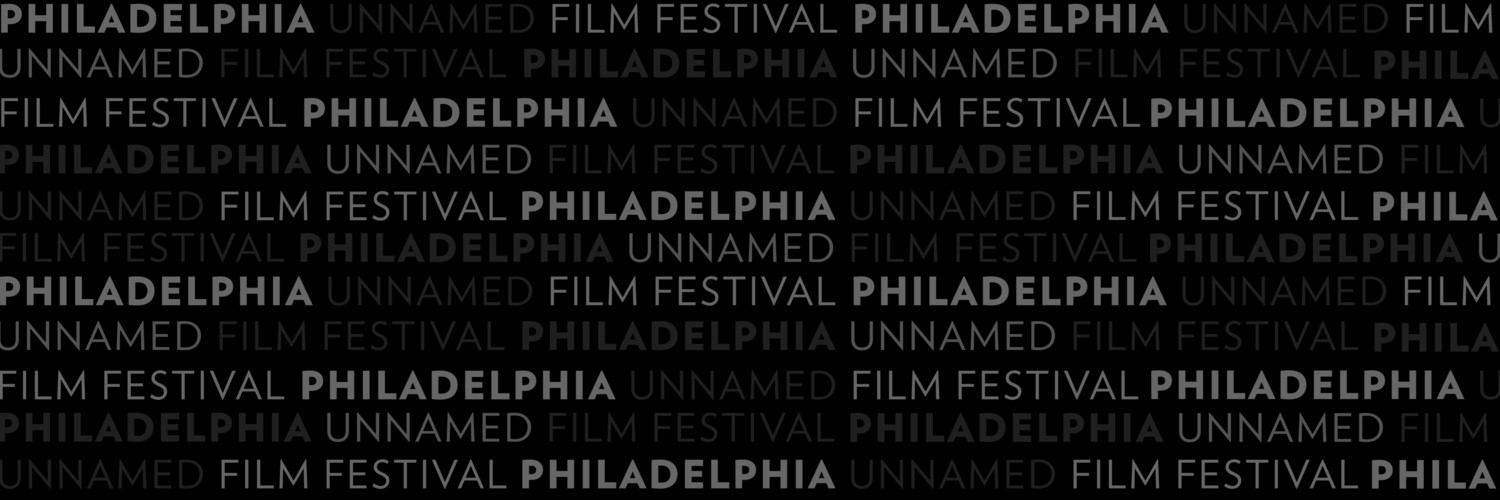 Banner Philadelphia Unnamed Film Festival