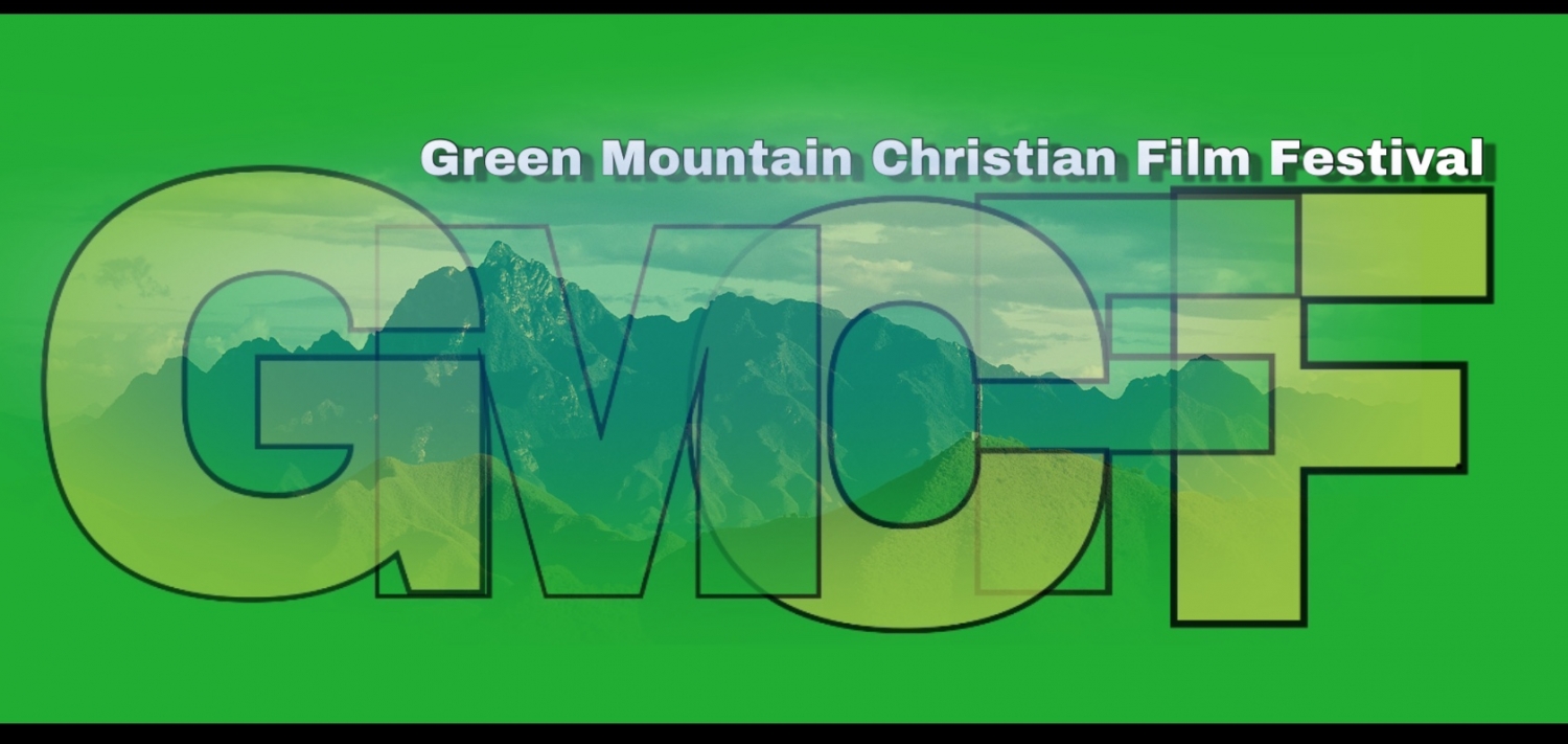 Banner Green Mountain Christian Film Festival