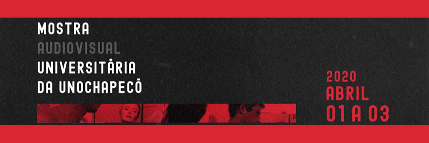 Banner MAU - Mostra Audiovisual Universitária Unochapecó