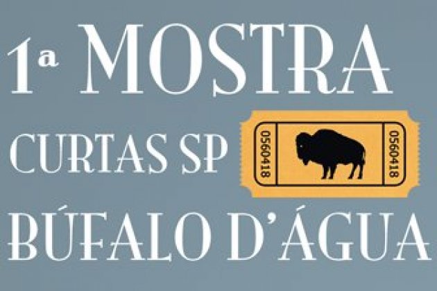 Logo of 1st Short Films Exhibition SP - Búfalo D´Água