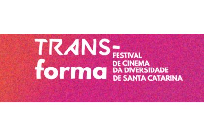 Logo of V TRANSFORMA - FESTIVAL DE CINEMA DA DIVERSIDADE DE SANTA CATARINA