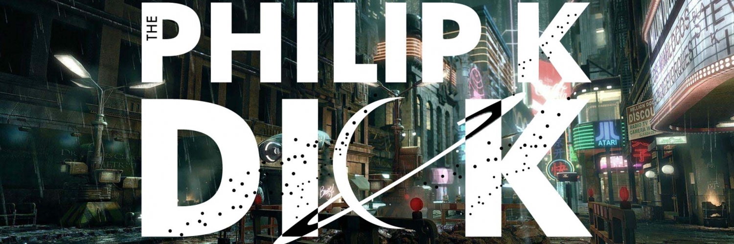 Banner The Philip K Dick Science Fiction Film Festival