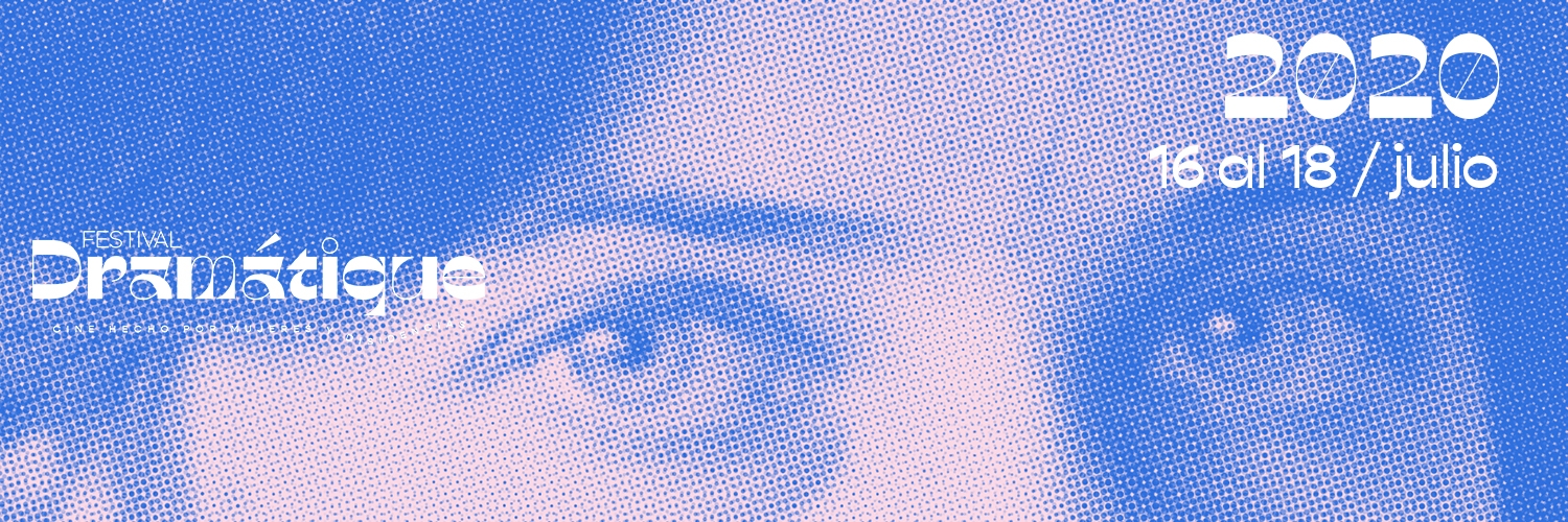 Banner Dramátique: Festival De Cine Hecho Por Mujeres Y Disidencias