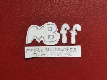 Logo of MBff: Mobile Blockbuster Film Festival