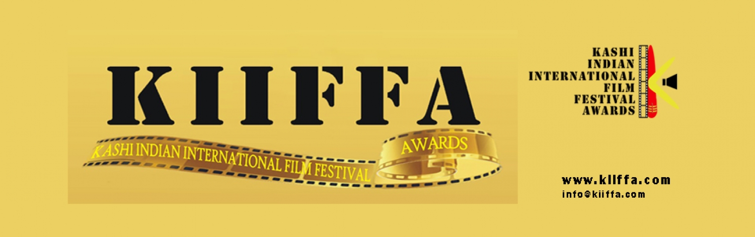 Banner KIIFFA (KASHI INDIAN INTERNATIONAL FILM FESTIVAL AWARDS)