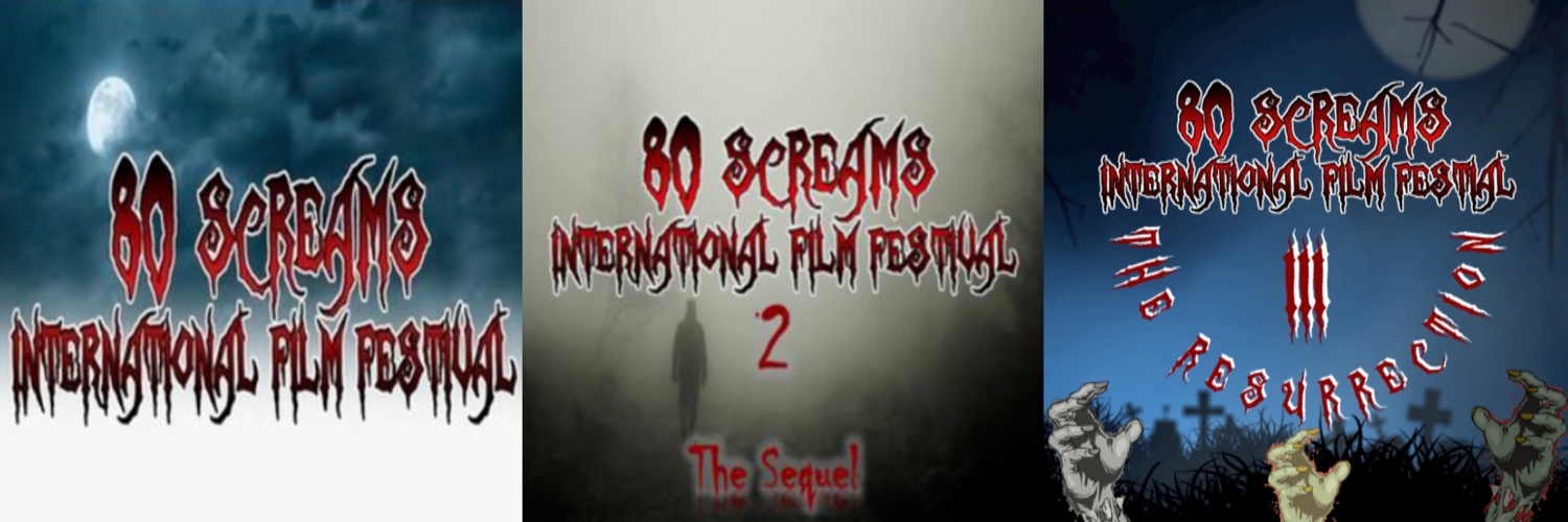 Banner 80 Screams International Film Festival