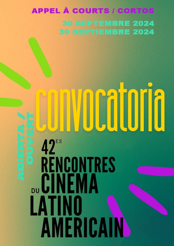 Promotional card of RENCONTRES DU CINEMA LATINO AMERICAIN - PESSAC Cortometrajes - 43ème EDITION