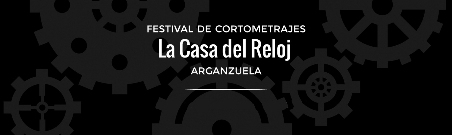 Banner Festival de cortometrajes La casa del reloj Arganzuela 
