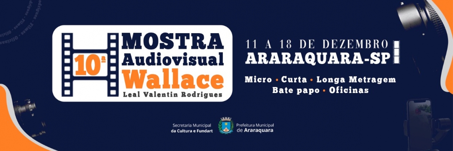Banner 10ª Mostra de Audiovisual Wallace Leal Valentin Rodrigues