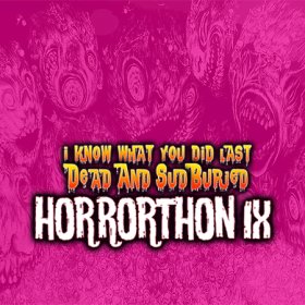 Logo of I Know What You Did Last Dead And Sudburied : Horrorthon IX