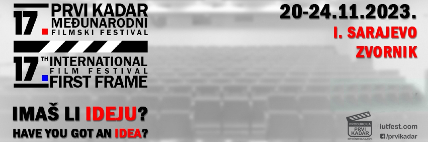 Banner International Film Festival Prvi Kadar / First Frame