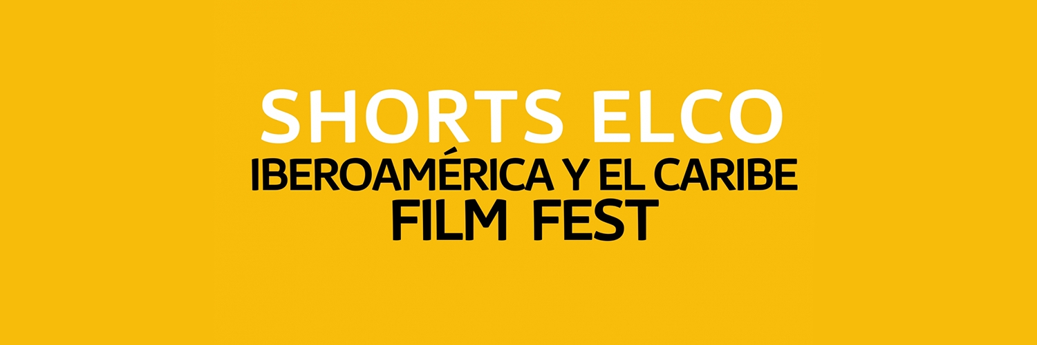 Banner Festival De Cine De Cortometrajes Elco Iberoamerica Y El Caribe