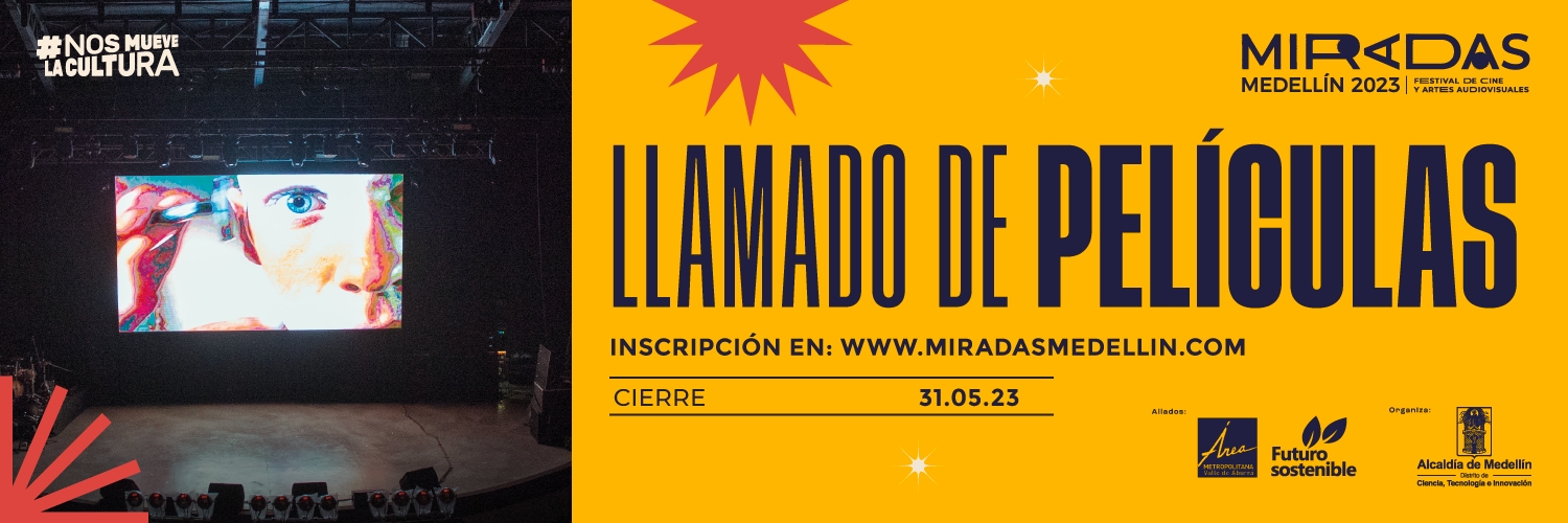 Banner Miradas Medellín - Festival de Cine y Artes Audiovisuales