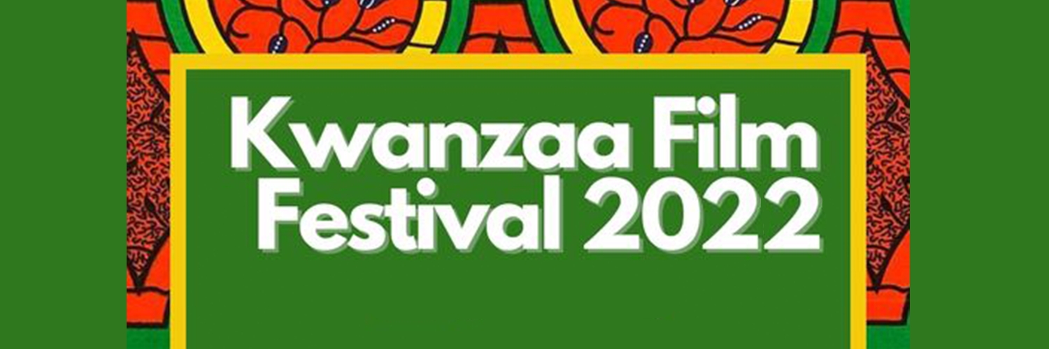Banner Kwanzaa Film  Festival