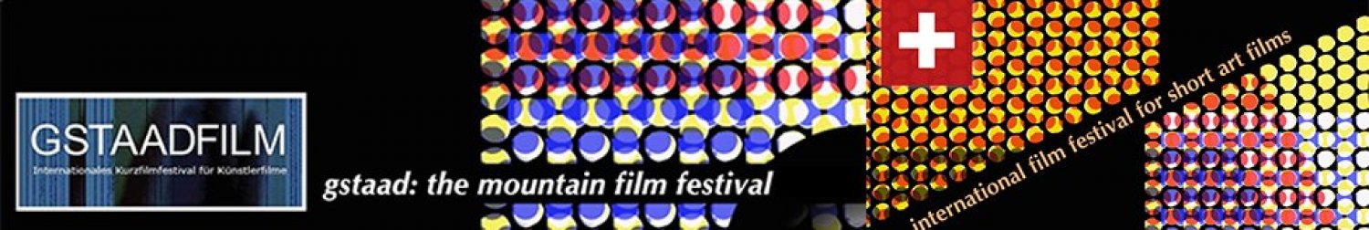 Banner Gstaadfilm Festival - International Short Film Festival  for Films by Artists
