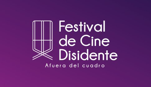Photo of Festival De Cine Disidente