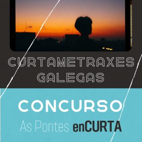 Photo of Concurso de cortometrajes ’As Pontes enCURTA’