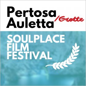 Logo of Pertosa Auletta Grotte Soulplace Film Festival