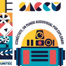 Photo of SACCU - Semana De Las Artes Y Ciencias Cinematográficas De Unitec