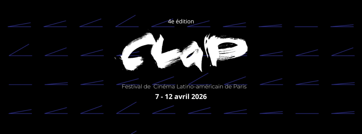 Banner Festival de Cinéma Latino-américain de Paris (CLaP)