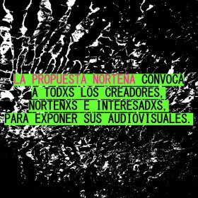 Photo of Muestra Audiovisual de la Propuesta Norteña