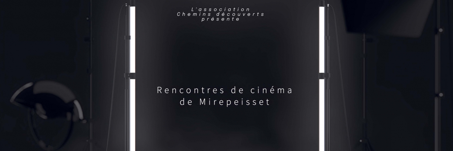 Banner 3èmes Rencontres De Cinéma De Mirepeisset