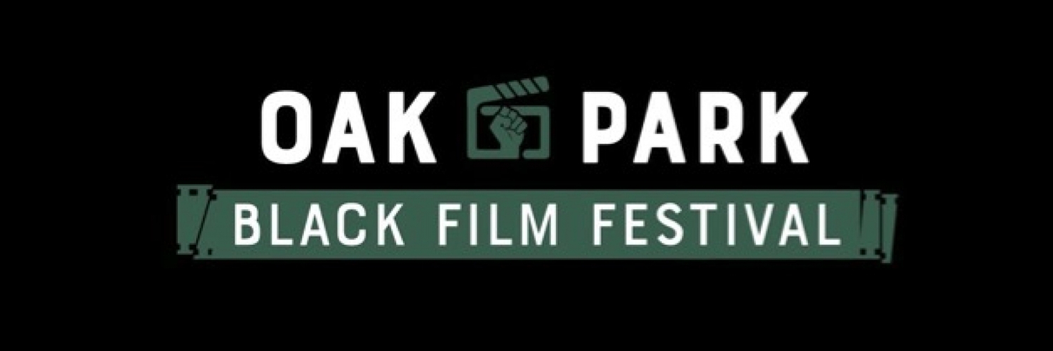 Banner Oak Park Black Film Festival